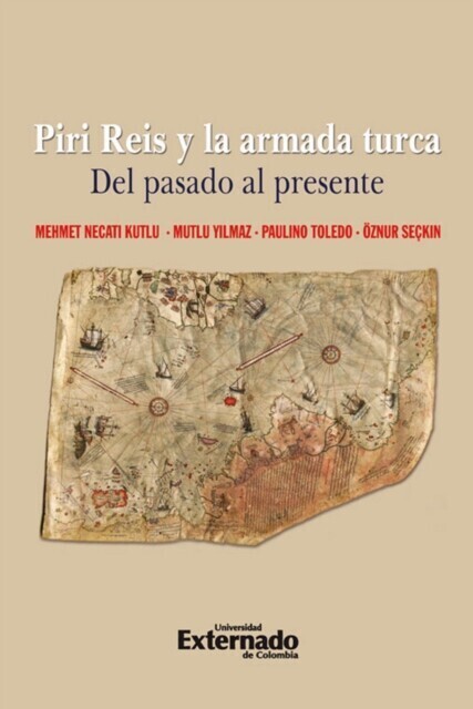 Piri Reis y la armada turca. Del pasado al presente main product photo