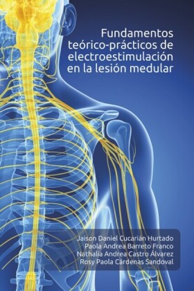 Fundamentos teórico-prácticos de electroestimulación en la lesión medular