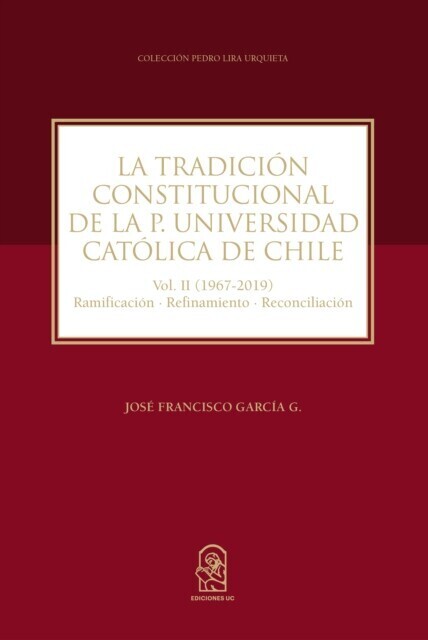 La Tradición Constitucional de la Pontificia Universidad Católica de Chile main product photo