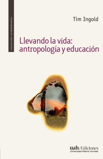 Llevando la vida: antropología y educación main product photo