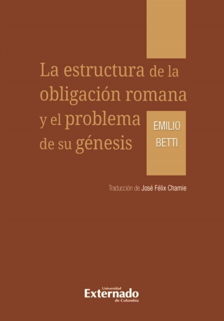 La estructura de la obligación romana y el problema de su génesis main product photo