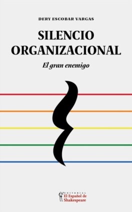 Silencio Organizacional