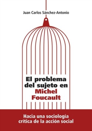 El problema del sujeto en Michel Foucault
