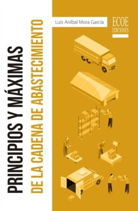 Principios y máximas de la cadena de abastecimiento