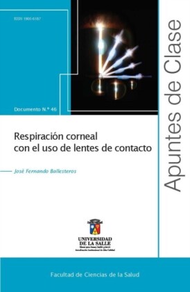 Respiración corneal con el uso de lentes de contacto