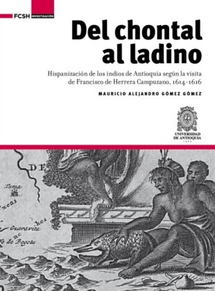 Del chontal al ladino
