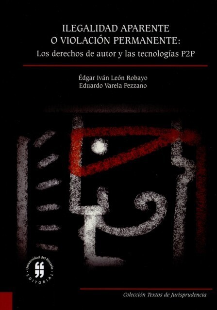 Ilegalidad aparente o violación permanente: los derechos de autor y las tecnologías P2P main product photo