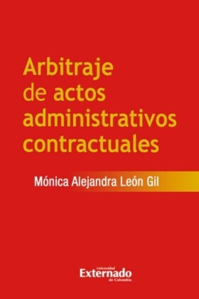 Arbitraje de Actos Administrativos Contractuales