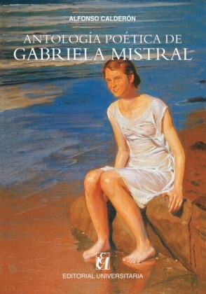 Antología poética de Gabriela Mistral