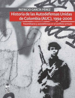 Historia de las Autodefensas Unidas de Colombia (AUC) (1994-2006)