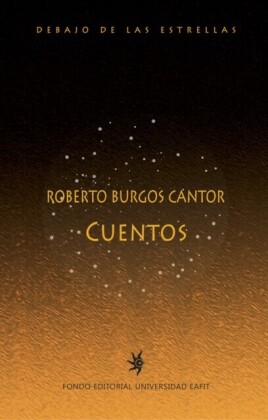 Roberto Burgos Cantor. Cuentos