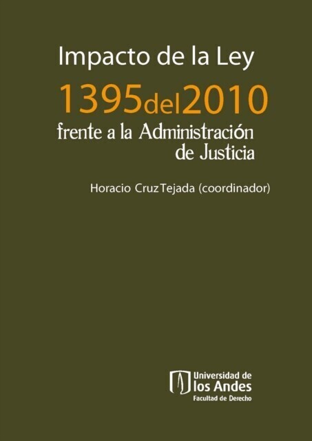 Impacto de la ley 1395 del 2010 frente a la administración de Justicia main product photo