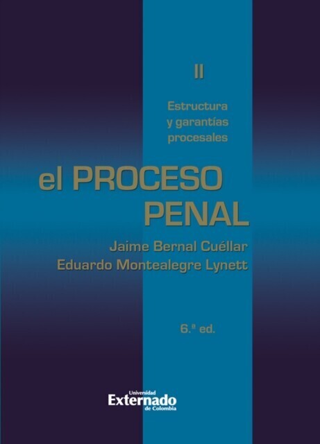 El proceso penal. Tomo II: estructura y garantías procesales main product photo