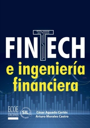 Fintech e ingenieria financiera