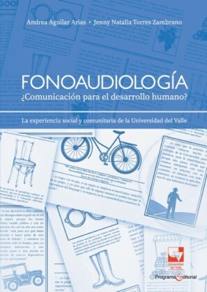 Fonoaudiología: ¿Comunicación para el desarrollo humano?