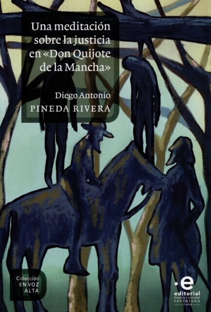 "Una meditación sobre la justicia en ""Don Quijote de la Mancha""" main product photo