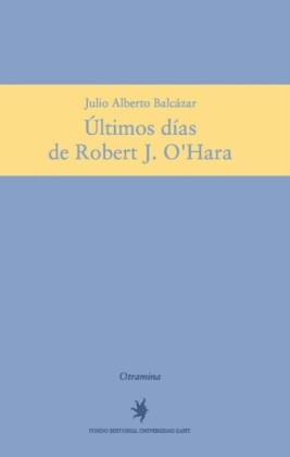 Últimos días de Robert J. O''Hara