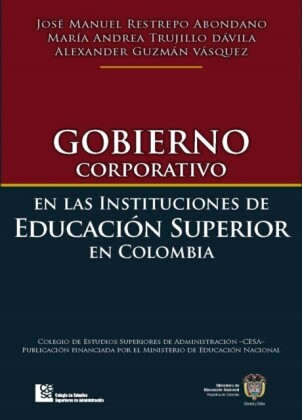 Gobierno corporativo en las instituciones de educación superior en Colombia