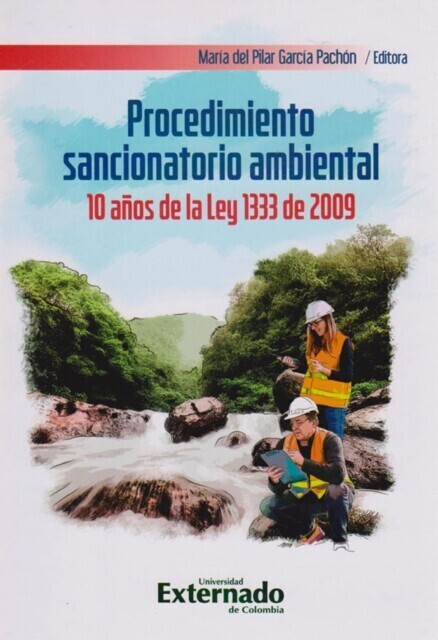 Procedimiento sancionatorio ambiental 10 años de la ley 1333 de 2009 main product photo