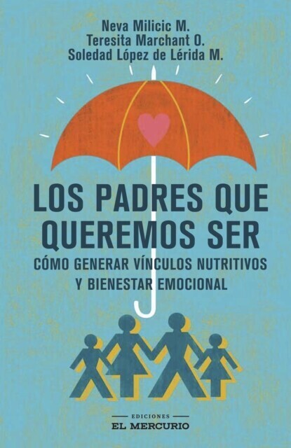 Los padres que queremos ser main product photo