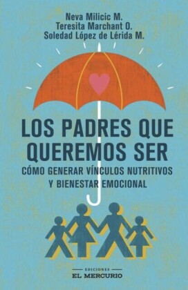 Los padres que queremos ser