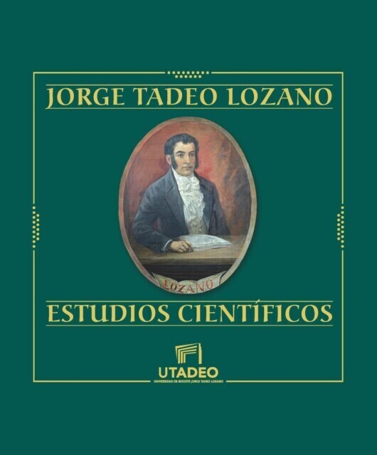 Jorge Tadeo Lozano: Estudios científicos main product photo