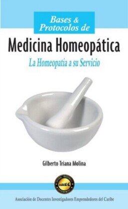 Bases y protocolos de Medicina Homeopática