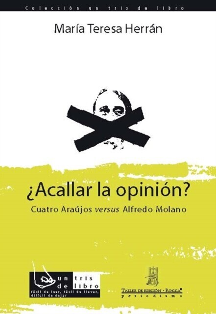 ¿Acallar la opinión? Cuatro Araújos versus Alfredo Molano main product photo
