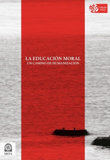 La educación moral: un camino de humanización main product photo