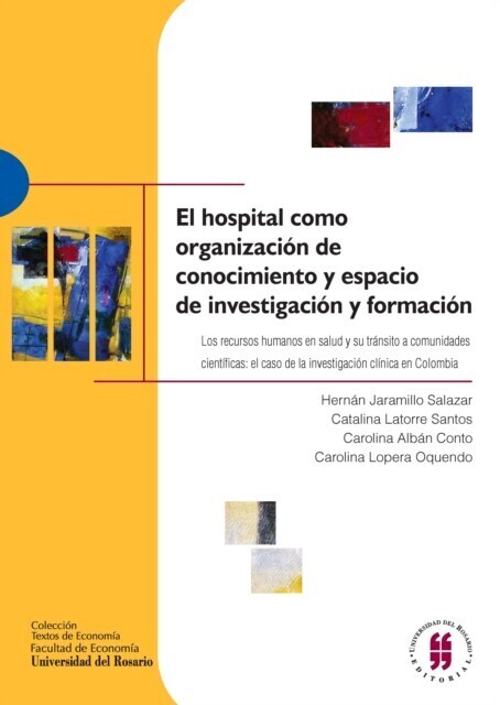 El hospital como organización de conocimiento y espacio de investigación y formación main product photo