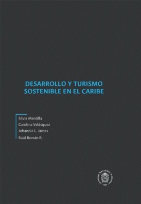 Desarrollo y turismo sostenible en el Caribe