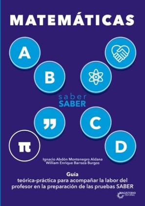 Saber SABER Matemáticas. Guía del maestro