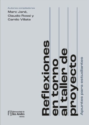 Reflexiones en torno al taller de proyecto