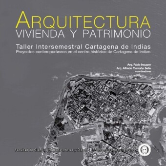 Arquitectura, vivienda y patrimonio