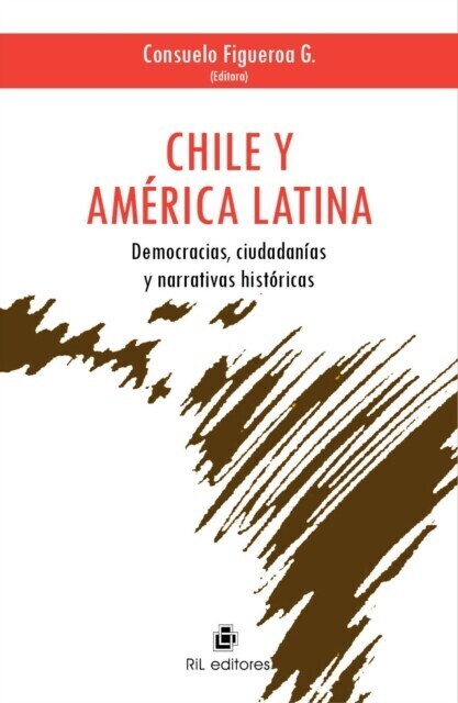 Chile y América Latina: democracias, ciudadanías y narrativas históricas main product photo