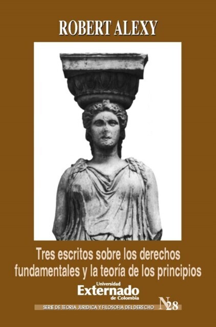 Tres escritos sobre los derechos fundamentales y la teoría de los principios main product photo