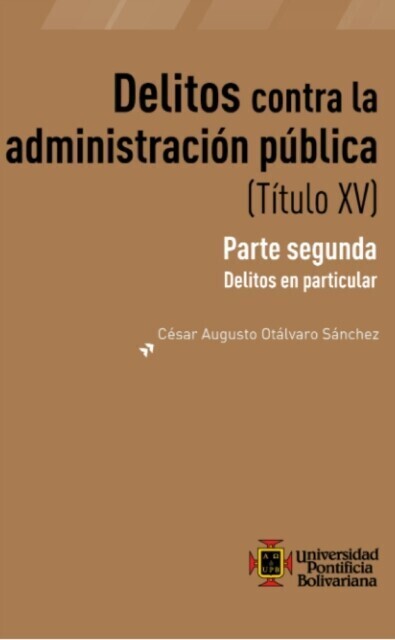 Delitos contra la administración publica (Título XV) main product photo