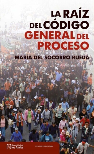 La raíz del Código General del Proceso (Ley 1564 de 2012) main product photo