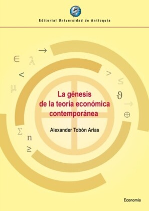 La génesis de la teoría económica contemporánea