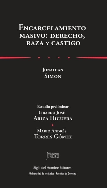 Encarcelamiento masivo: derecho, raza y castigo main product photo