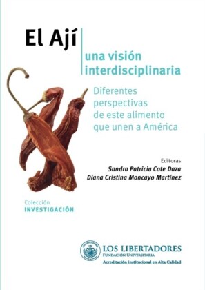 El Ají, una visión interdisciplinaria