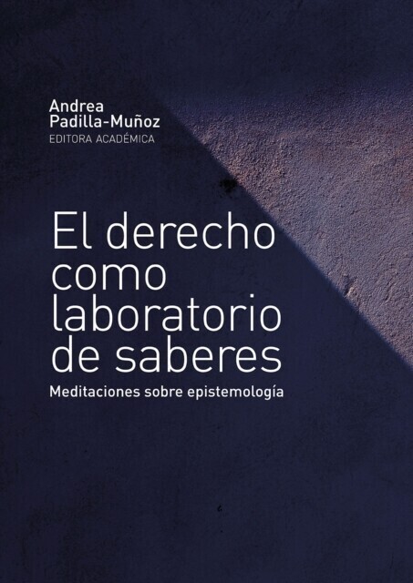 El derecho como laboratorio de saberes main product photo