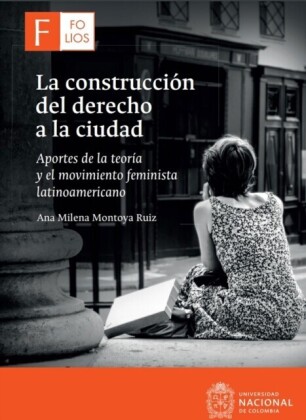 La construcción del derecho a la ciudad