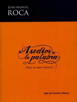 Asedios a la palabra
