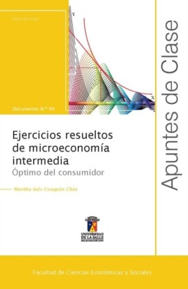 Ejercicios resueltos de microeconomía intermedia