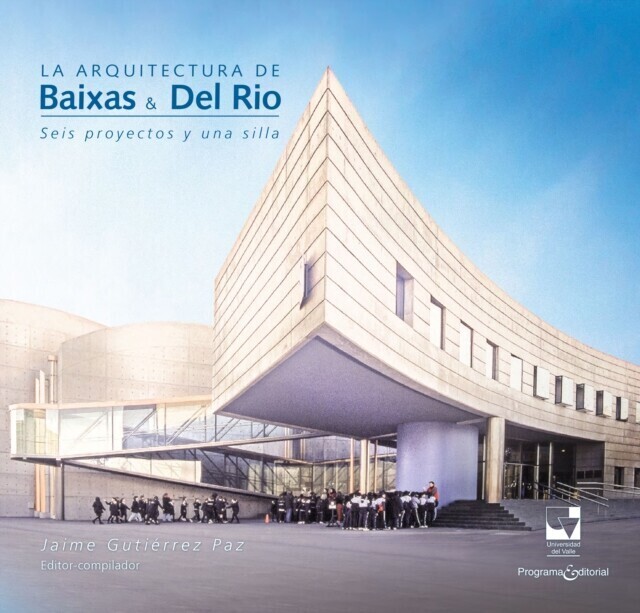 La arquitectura de Baixas & Del Río main product photo