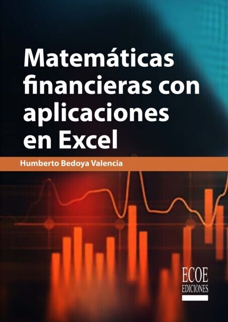 Matemáticas financieras con aplicaciones en Excel main product photo
