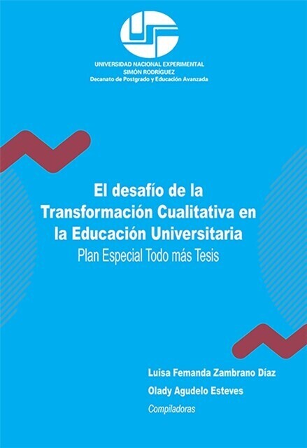 El desafío de la Transformación Cualitativa en la Educación Universitaria main product photo
