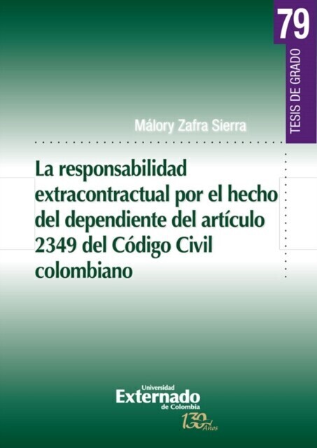 La responsabilidad extracontractual por el hecho del dependiente del artículo 2349 del Código Civil colombiano main product photo