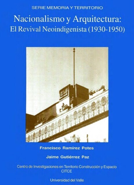 Nacionalismo y Arquitectura-El Revival Neoindigenista (1930-1950) main product photo